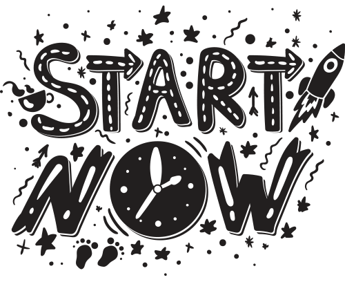 start now